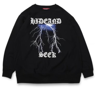 HIDE AND SEEK / Thunder Sweat Shirt